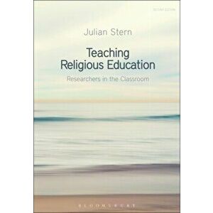 Teaching Religious Education. Researchers in the Classroom, 2 ed, Paperback - *** imagine