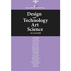 DIID 67/68/69 - 2019. DIID 67: Design & Technology / DIID 68: Design & Art / DIID 69: Design & Science, Illustrated ed, Paperback - *** imagine