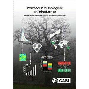 Practical R for Biologists. An Introduction, Paperback - Rachel Kruft Welton imagine