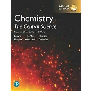 Chemistry: The Central Science in SI Units, Global Edition. 15 ed, Paperback - Matthew Stoltzfus imagine