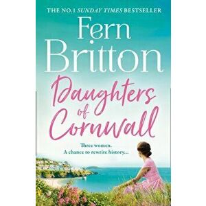Daughters of Cornwall, Paperback - Fern Britton imagine