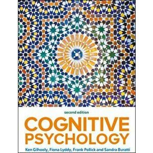 Cognitive Psychology 2e. 2 ed, Paperback - Sandra Buratti imagine