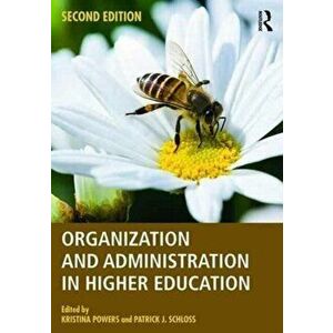 Organization and Administration in Higher Education. 2 New edition, Paperback - *** imagine