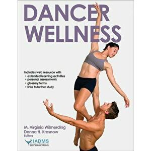 Dancer Wellness, Paperback - *** imagine