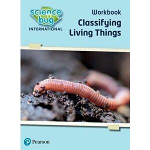 Science Bug: Classifying living things Workbook, Paperback - Tanya Shields imagine