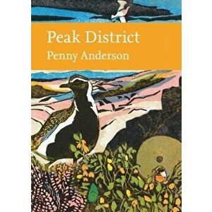 Peak District, Hardback - Penny Anderson imagine