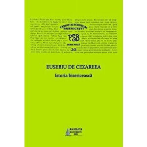 PSB 20 - Istoria Bisericeasca - Eusebiu de Cezareea imagine