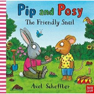 Pip and Posy: The Friendly Snail, Hardback - Camilla Reid imagine