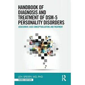 Handbook of Diagnosis and Treatment of DSM-5 Personality Disorders. Assessment, Case Conceptualization, and Treatment, Third Edition, 3 New edition, P imagine