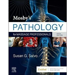Mosby's Pathology for Massage Professionals. 5 ed, Paperback - *** imagine