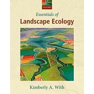 Essentials of Landscape Ecology, Paperback - *** imagine