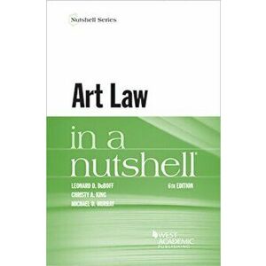Art Law in a Nutshell. 6 Revised edition, Paperback - Michael D. Murray imagine