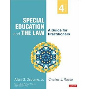 Special Education and the Law. A Guide for Practitioners, Paperback - Charles Russo imagine