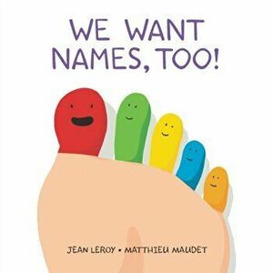 We Want Names, Too!, Hardback - Jean Leroy imagine