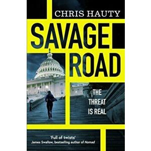 Savage Road, Paperback - Chris Hauty imagine