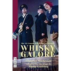 Whisky Galore, Paperback - Compton Mackenzie imagine