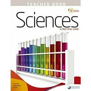 IB Skills: Science - A Practical Guide Teacher's Book, Paperback - *** imagine