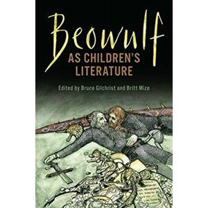 Beowulf as Children's Literature, Hardback - *** imagine