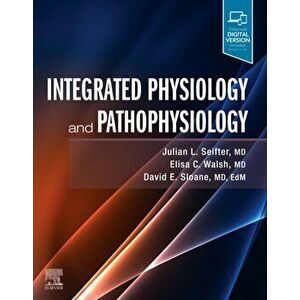 Integrated Physiology and Pathophysiology, Paperback - Elisa Walsh imagine