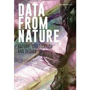 Data From Nature, Paperback - Richard Weston imagine