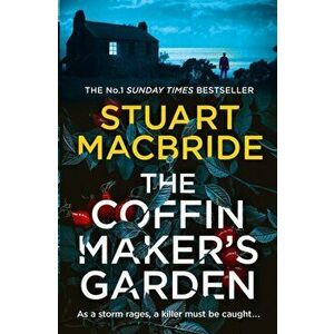 Coffinmaker's Garden, Hardback - Stuart Macbride imagine