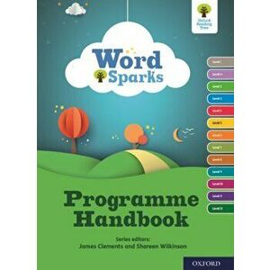 Oxford Reading Tree Word Sparks: Programme Handbook. 1, Paperback - Oxford University Press imagine