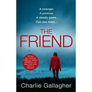 Friend, Paperback - Charlie Gallagher imagine