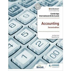 Cambridge International AS and A Level Accounting Second Edition, Paperback - David Horner imagine