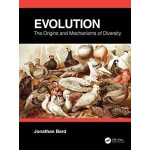 Evolution. The Origins and Mechanisms of Diversity, Paperback - *** imagine