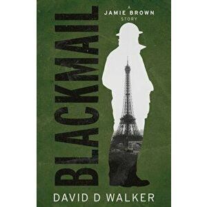 Blackmail, Paperback - David D Walker imagine