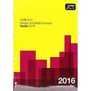JCT: Design and Build Contract Guide 2016 (DBG), Paperback - *** imagine
