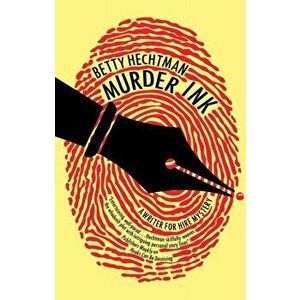 Murder Ink, Paperback - Betty Hechtman imagine