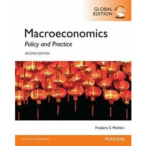 Macroeconomics, Global Edition. 2 ed, Paperback - Frederic Mishkin imagine