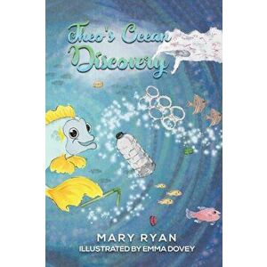Theo's Ocean Discovery, Paperback - Mary Ryan imagine