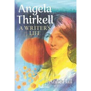 Angela Thirkell. A Writer's Life, Hardback - Anne Hall imagine