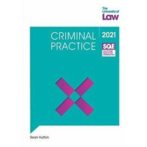 SQE - Criminal Practice, Paperback - Sean Hutton imagine