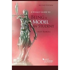 A Weekly Guide to Being a Model Law Student. 2 Revised edition, Paperback - Alex Ruskell imagine