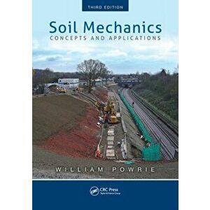 Soil Mechanics. Concepts and Applications, Third Edition, 3 New edition, Paperback - *** imagine