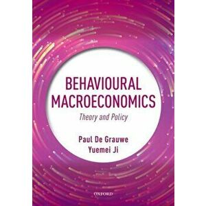 Behavioural Macroeconomics. Theory and Policy, Hardback - *** imagine