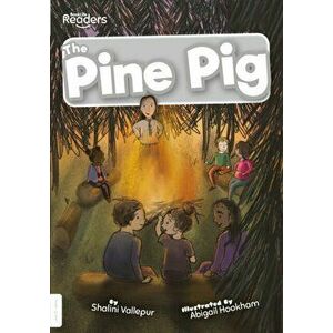 Pine Pig, Paperback - Shalini Vallepur imagine