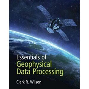Essentials of Geophysical Data Processing, Paperback - *** imagine