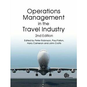 Operations Management in the Travel Industry. 2 ed, Paperback - *** imagine