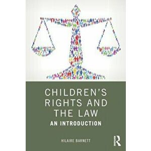 Children's Rights and the Law. An Introduction, Paperback - *** imagine