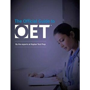 Official Guide to OET, Paperback - Kaplan Test Prep imagine