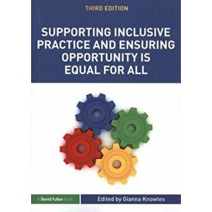 Supporting Inclusive Practice and Ensuring Opportunity is Equal for All. 3 New edition, Paperback - *** imagine