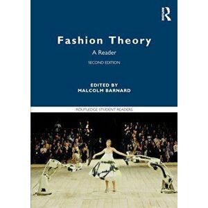 Fashion Theory. A Reader, 2 New edition, Paperback - *** imagine