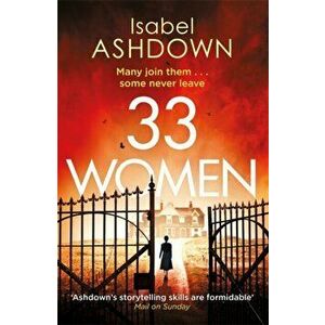 33 Women. 'Ingenious thriller' Sunday Times, Paperback - Isabel Ashdown imagine