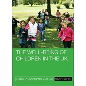 The Well-Being of Children in the UK. Fourth Edition, Paperback - *** imagine