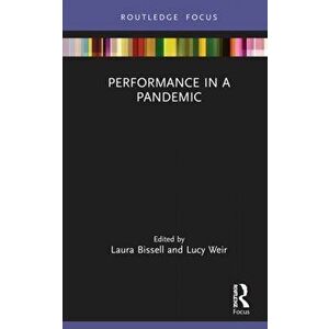 Performance in a Pandemic imagine
