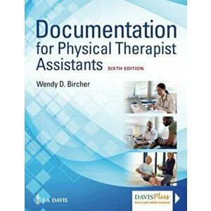 Documentation for Physical Therapist Assistants. 6 Revised edition, Paperback - Wendy D. Bircher imagine